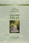 Overcoming Folly- Kuntres Umaayon